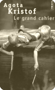 Вокладка францускага выданьня "Le grand cahier"