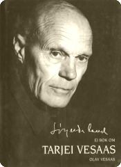 Tarjei Vesaas Tarjei Vesaas